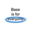 Base is for everyone
